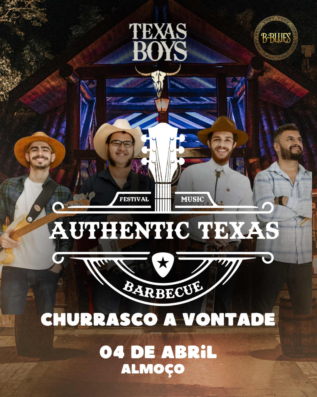 04/04 - TEXAS BOYS - ALMOÇO